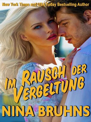 cover image of Im Rausch der Vergeltung--ein spannender Thriller Liebesroman